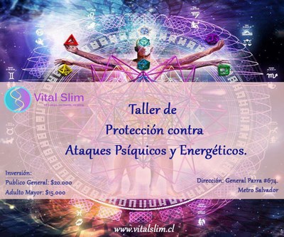 TALLER DE PROTECCIÓN CONTRA ATAQUES PSÍQUICOS Y ENERGÉTICOS en PROVIDENCIA, Metropolitana